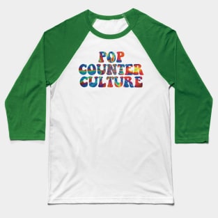 Pop Counterculture Baseball T-Shirt